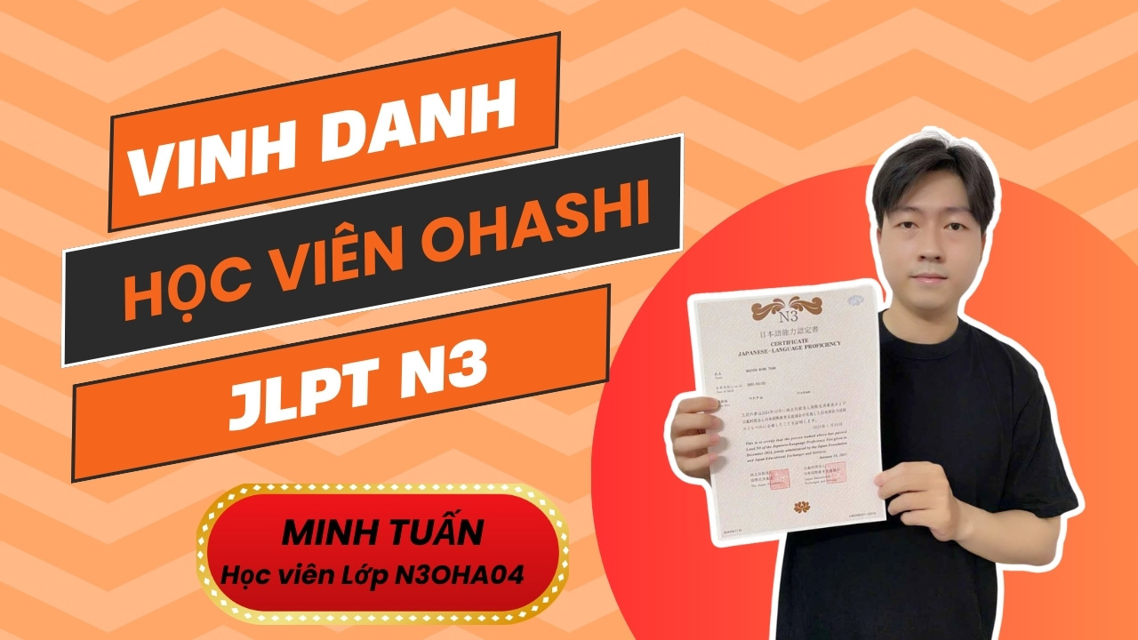 Nhật ngữ Ohashi trung tâm dạy tiếng nhật ở mỹ phước bến cát bình dương uy tín