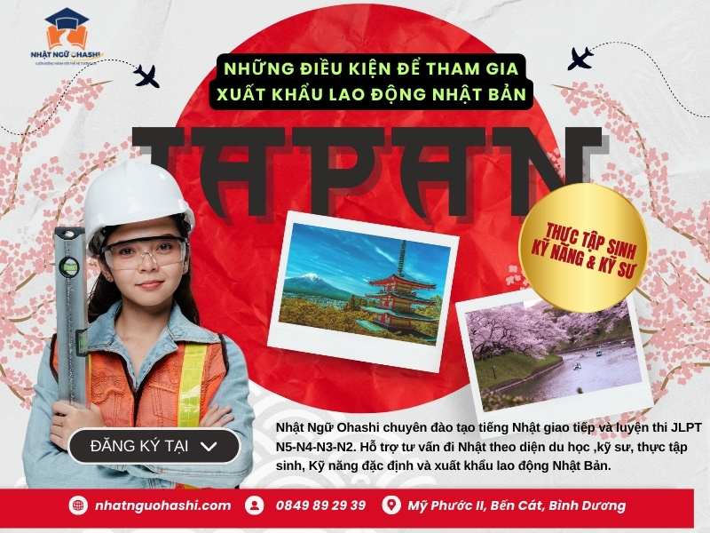 điều kiện để xuất khẩu lao động Nhật Bản